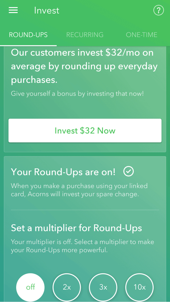 Acorns roundups screen